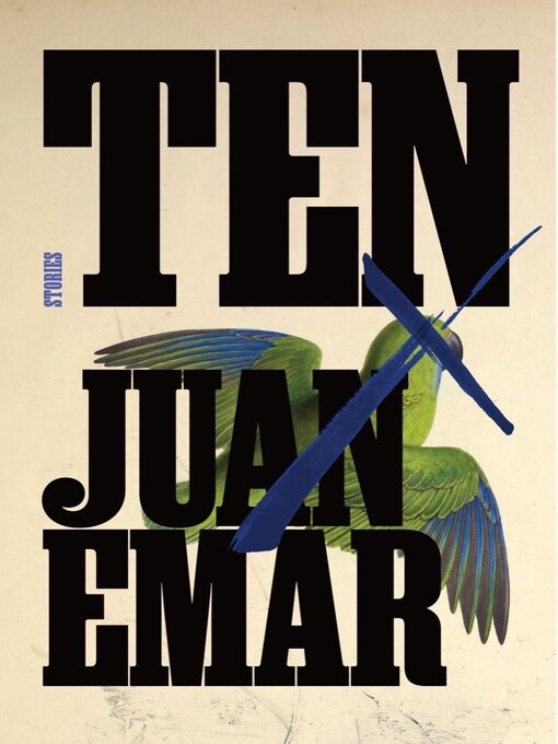Title details for Ten by Juan Emar - Available